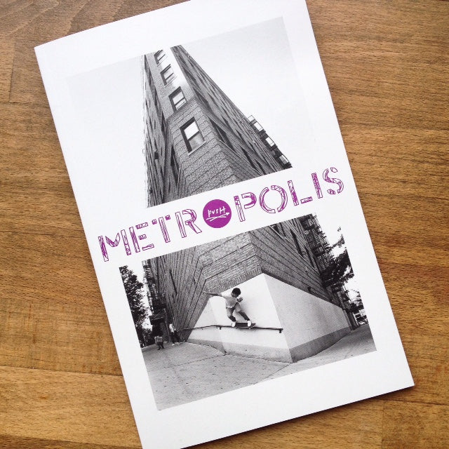 Push periodical • Issue 2 Metropolis